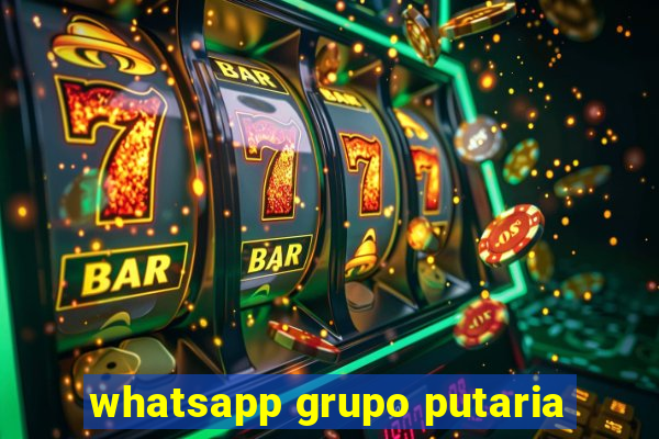 whatsapp grupo putaria